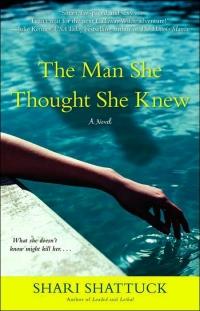 The Man She Thought She Knew by Shari Shattuck