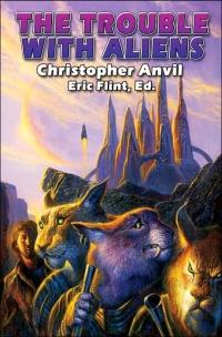 Trouble with Aliens by Eric Flint