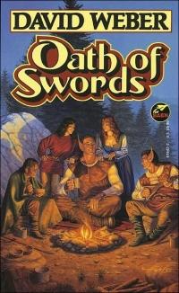Oath of Swords by David Weber