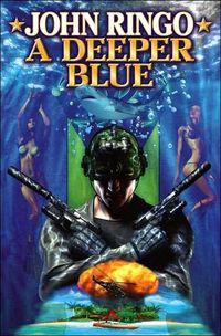 Deeper Blue by John Ringo