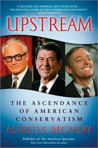 Upstream by Alfred S. Regnery