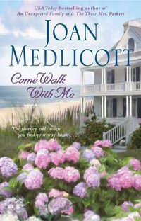 Come Walk with Me by Joan Medlicott