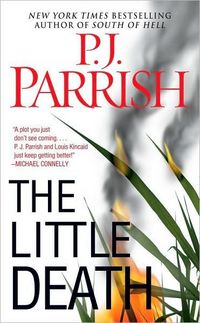 The Little Death by P.J. Parrish