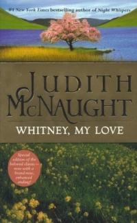 Whitney, My Love by Judith McNaught