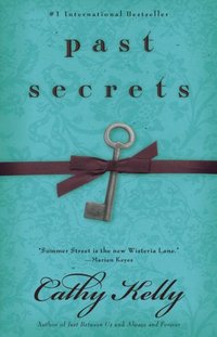Past Secrets by Cathy Kelly