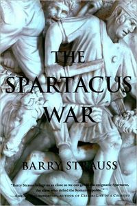 The Spartacus War by Barry Strauss