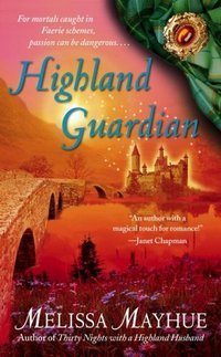 Highland Guardian by Melissa Mayhue