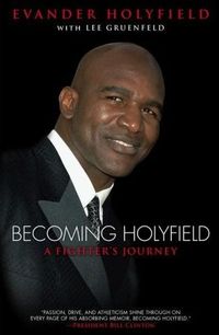 Becoming Holyfield by Evander Holyfield