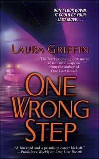 One Wrong Step by Laura Griffin