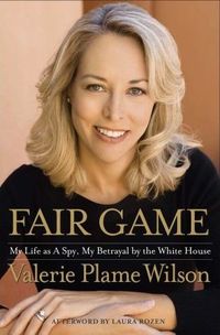 Fair Game by Valerie Plame Wilson