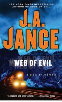 Web Of Evil by J.A. Jance