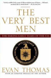 The Very Best Men by Evan Thomas