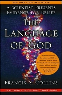 The Language of God by Francis S. Collins