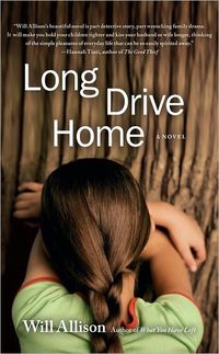 Long Drive Home by Will Allison