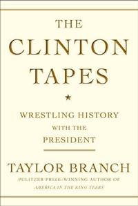 The Clinton Tapes