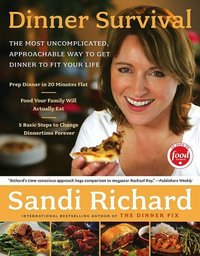 Dinner Survival by Sandi Richard