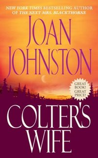 Colter's Wife by Joan Johnston