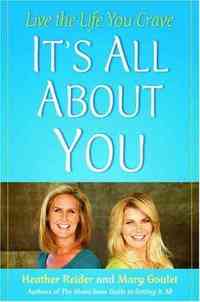 It's All About You by Heather Reider