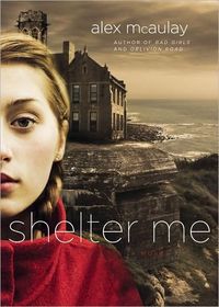 Shelter Me by Alex McAulay