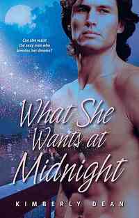What She Wants at Midnight by Kimberly Dean