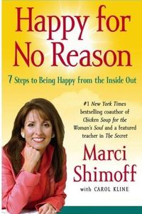 Happy for No Reason by Marci Shimoff
