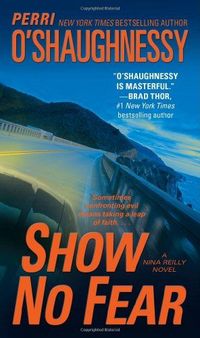 Show No Fear by Perri O'Shaughnessy