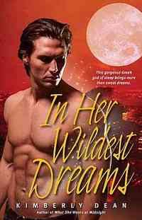 In Her Wildest Dreams by Kimberly Dean