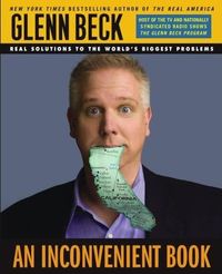 An Inconvenient Book by Glenn Beck