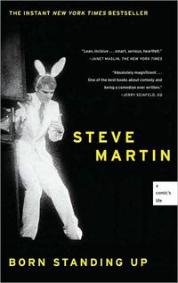 Born Standing Up by Steve Martin