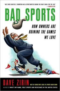 Bad Sports by Dave Zirin