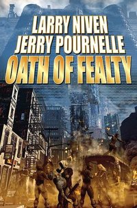 Oath of Fealty by Jerry Pournelle