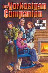 The Vorkosigan Companion by Lois McMaster Bujold