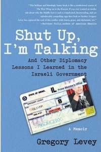 Shut Up, I'm Talking by Gregory Levey