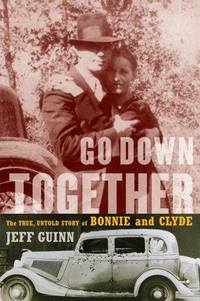 Go Down Together by Jeff Guinn