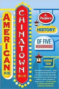 American Chinatown by Bonnie Tsui