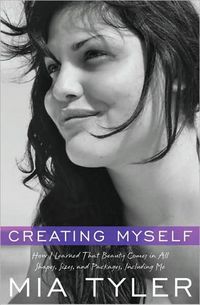 Creating Myself by Mia Tyler