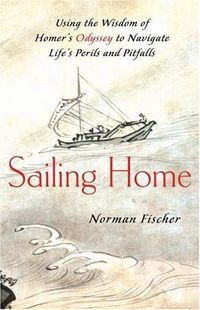 Sailing Home by Norman Fischer
