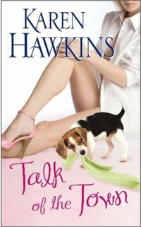 Talk of the Town by Karen Hawkins