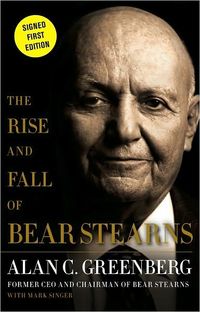The Rise And Fall Of Bear Stearns
