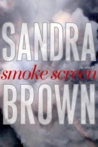 Smoke Screen by Sandra Brown