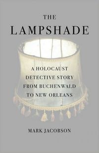 The Lampshade by Mark Jacobson