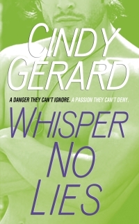 Whisper No Lies by Cindy Gerard
