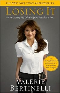 Losing It by Valerie Bertinelli