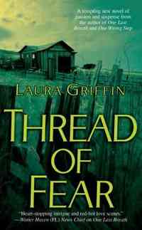Thread of Fear by Laura Griffin
