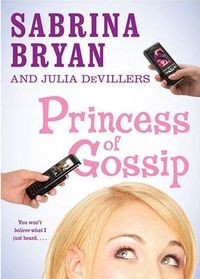 Princess of Gossip by Sabrina Bryan
