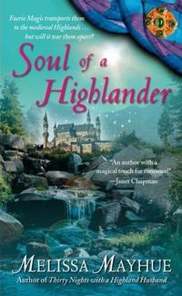 Soul of a Highlander by Melissa Mayhue