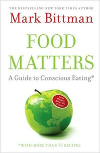 Food Matters by Mark Bittman