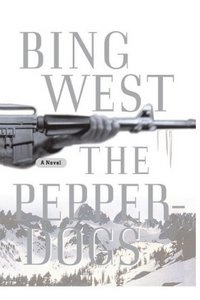 The Pepperdogs by Bing West