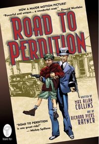 The Road To Perdition by Max Allan Collins