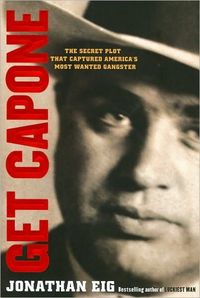 Get Capone by Jonathan Eig